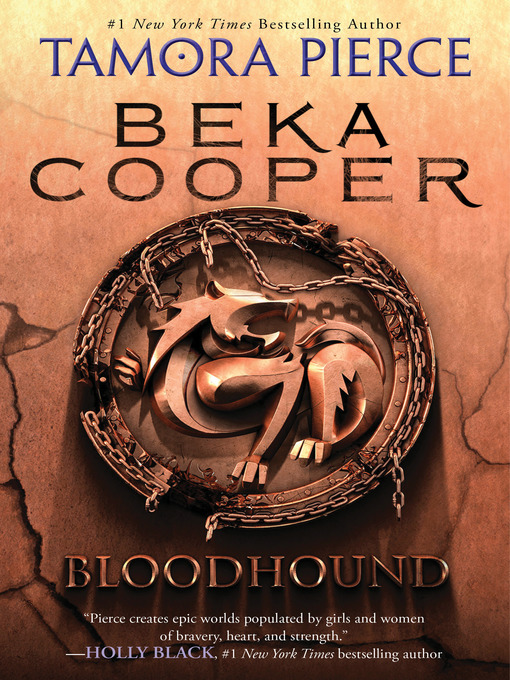 Title details for Bloodhound by Tamora Pierce - Wait list